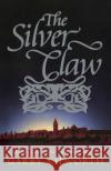 The Silver Claw Garry Kilworth 9780552568722 Random House Children's Publishers UK