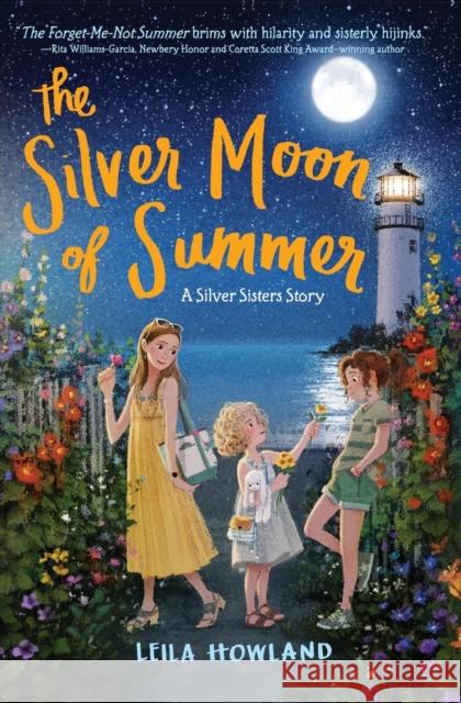 The Silver Moon of Summer Leila Howland 9780062318763 HarperCollins - książka