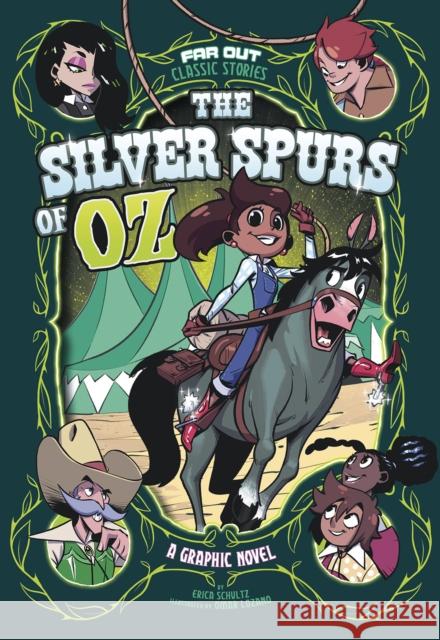 The Silver Spurs of Oz: A Graphic Novel Erica Schultz 9781474794480 Capstone Global Library Ltd - książka