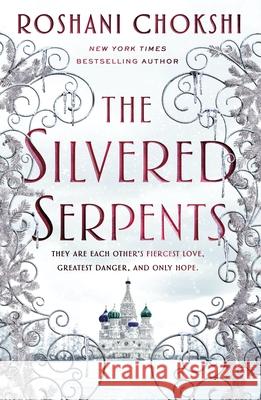 The Silvered Serpents Roshani Chokshi 9781250144584 Wednesday Books - książka