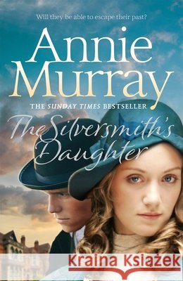 The Silversmith's Daughter Annie Murray 9781509841547 Pan Macmillan - książka