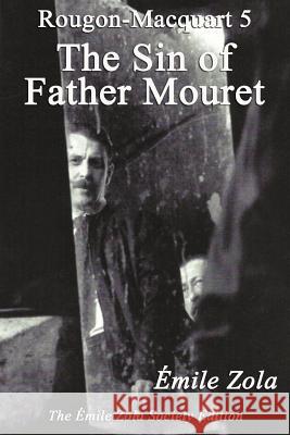 The Sin of Father Mouret Emile Zola Stephen R. Pastore 9781937727178 Emile Zola Society - książka