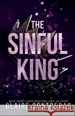 The Sinful King (discreet cover) Claire Contreras   9781733041188 Claire Contreras - książka