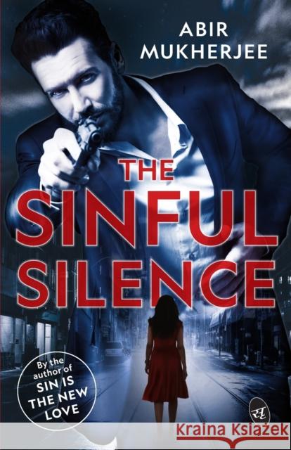 The Sinful Silence Abir Mukherjee 9789390441365 Srishti Publishers - książka