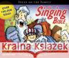 The Singing Bible: The Fun & Easy Way to Learn Scripture - audiobook Focus on the Family 9781589974630 Tyndale Entertainment