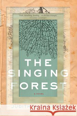 The Singing Forest  9781771964319 Biblioasis - książka