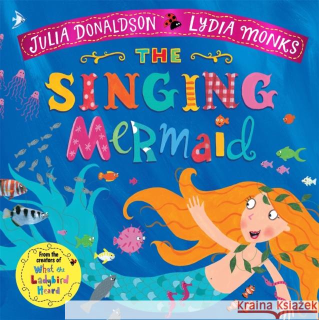 The Singing Mermaid Donaldson Julia 9781509862733 Pan Macmillan - książka