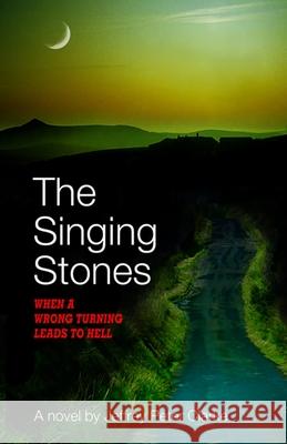 The Singing Stones Jeffrey Peter Clarke 9781786952929 Fiction4all - książka