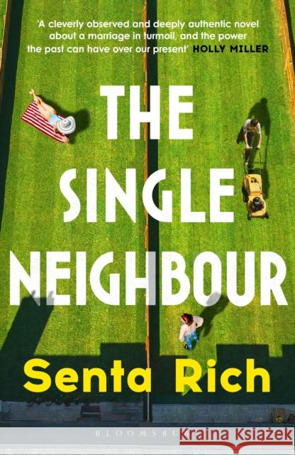 The Single Neighbour Senta Rich 9781526650627 Bloomsbury Publishing PLC - książka
