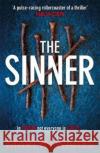 The Sinner: In prison not everyone is guilty . . . Martyn Waites 9781785765520 Zaffre Publishing