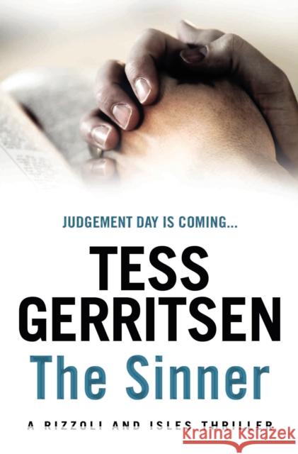 The Sinner: (Rizzoli & Isles series 3) Tess Gerritsen 9780553824544  - książka