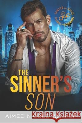 The Sinner's Son: Alternate Cover Aimee Nicole Walker 9781948273480 Chasing Rainbows Press LLC - książka