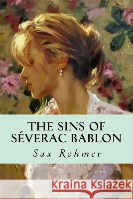 The Sins of Séverac Bablon Orphan, Duke 9781533082756 Createspace Independent Publishing Platform - książka