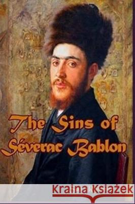 The Sins of Séverac Bablon Rohmer, Sax 9781974524341 Createspace Independent Publishing Platform - książka