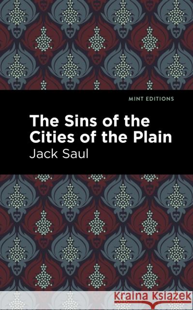 The Sins of the Cities of the Plain Jack Saul Mint Editions 9781513295398 Mint Editions - książka