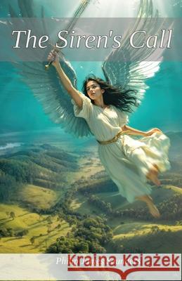 The Siren's Call Philip James Saunders 9781068167201 Traug Press - książka