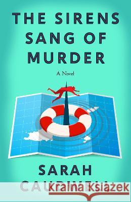 The Sirens Sang of Murder Sarah Caudwell 9780593726006 Bantam - książka