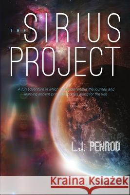 The Sirius Project L.J. Penrod 9781300458272 Lulu.com - książka