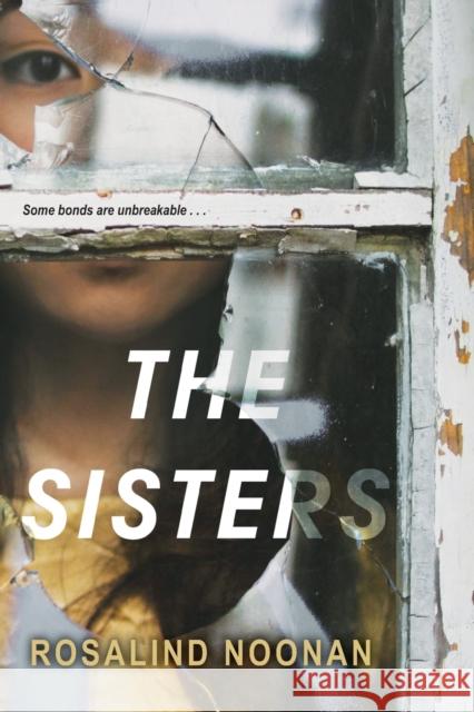 The Sisters Rosalind Noonan 9781496708045 Kensington Publishing Corporation - książka