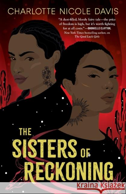 The Sisters of Reckoning Charlotte Nicole Davis 9781250299758 Tor Teen - książka