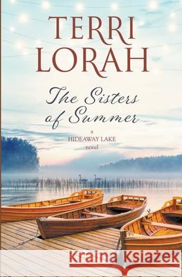 The Sisters of Summer Terri Lorah 9781393760757 Terri Lorah - książka