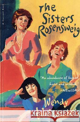 The Sisters Rosensweig Wendy Wasserstein 9780156000130 Harvest/HBJ Book - książka
