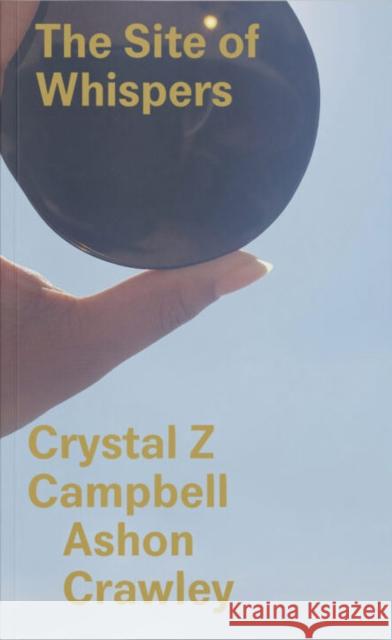 The Site of Whispers Ashon Crawley 9798989327027 UnionDocs Center for Documentary Art - książka
