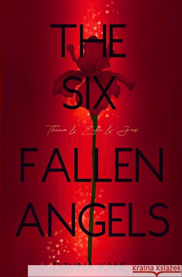 The Six Fallen Angels Band 3 Kane, Davina 9783819753916 epubli - książka