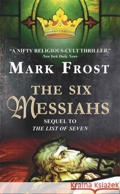The Six Messiahs Mark Frost 9780380722297 Avon Books - książka