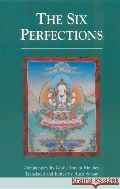 The Six Perfections: An Oral Teaching  9781559390897 Shambhala Publications Inc - książka