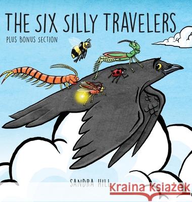 The Six Silly Travelers Sandra Hill 9781649904546 Palmetto Publishing - książka