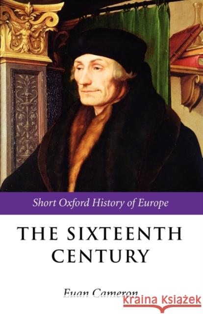 The Sixteenth Century Euan Cameron 9780198731894  - książka