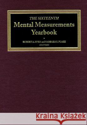 The Sixteenth Mental Measurements Yearbook Buros Center 9780910674584 University of Nebraska Press - książka