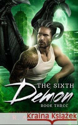 The Sixth Demon: Book Three R. a. Steffan 9781955073622 Otherlove Publishing, LLC - książka