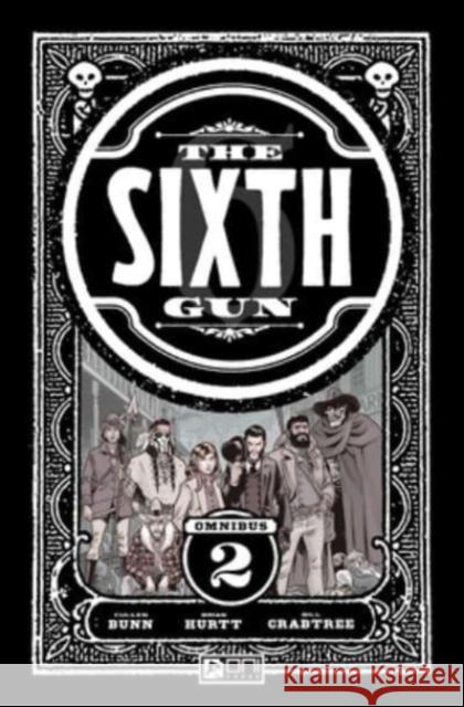 The Sixth Gun Omnibus Vol. 2 Brian Hurtt 9781637152935 Oni Press,US - książka