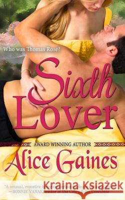 The Sixth Lover Alice Gaines 9781940854007 Author Alice Gaines - książka