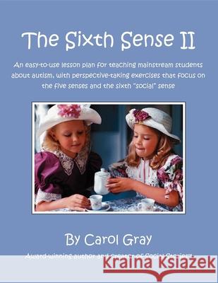 The Sixth Sense II Gray, Carol 9781885477903 Future Horizons - książka