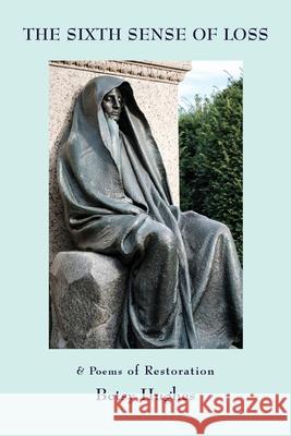 The Sixth Sense of Loss Betsy Hughes 9781943826933 Antrim House - książka