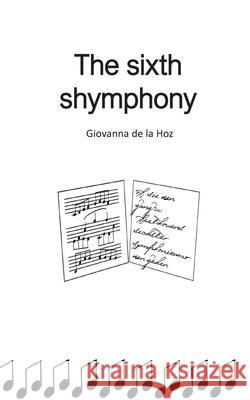 The sixth symphony Giovanna d 9788413735542 Books on Demand - książka