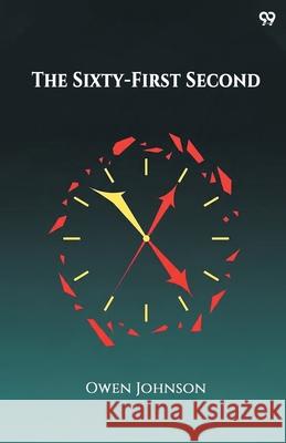 The Sixty-First Second Owen Johnson 9789371812290 Double 9 Books - książka
