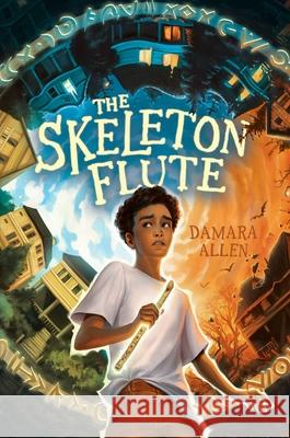 The Skeleton Flute Damara Allen 9781665946605 Aladdin Paperbacks - książka