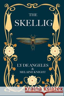 The Skellig Midnight Ly D Melaine Knight 9780648502562 Ly de Angeles - książka