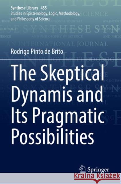 The Skeptical Dynamis and Its Pragmatic Possibilities Rodrigo Pint 9783030924096 Springer - książka