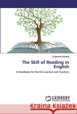The Skill of Reading in English Lingeswari Selvaraj 9786139462360 LAP Lambert Academic Publishing - książka
