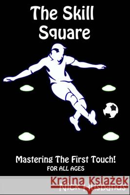 The Skill Square Colton Williams Nick Husbands 9781718879522 Createspace Independent Publishing Platform - książka