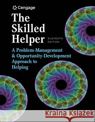 The Skilled Helper: A Problem-Management and Opportunity-Development Approach to Helping Gerard Egan Robert J. Reese 9781305865716 Brooks Cole - książka
