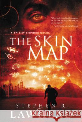 The Skin Map Stephen R. Lawhead 9781595549358 Thomas Nelson Publishers - książka