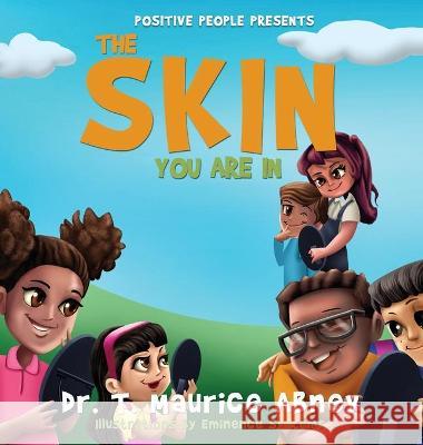 The Skin You Are In T. Maurice Abney 9781638772736 Dr. T. Maurice Abney - książka