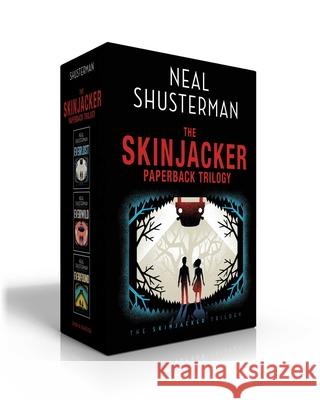 The Skinjacker Paperback Trilogy (Boxed Set): Everlost; Everwild; Everfound Shusterman, Neal 9781534483347 Simon & Schuster Books for Young Readers - książka