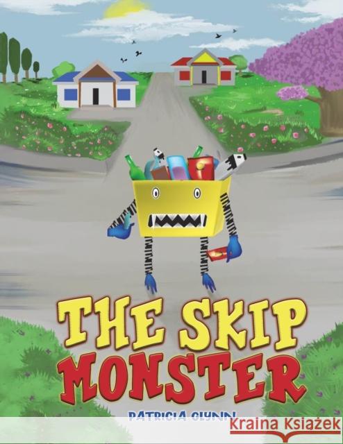 The Skip Monster Patricia Glynn 9781398437487 Austin Macauley - książka